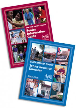 San Luis Obispo County Senior Information Guide & Santa Barbara Senior Resource Directory